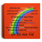 Half Rainbow-Square Canvas -Be the Nice Kid