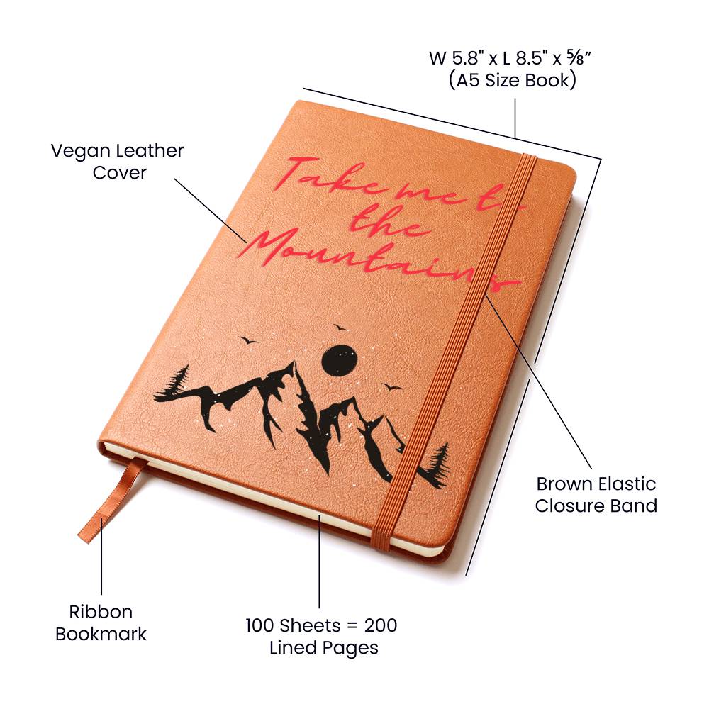 Take me to the Mountains Journal