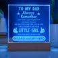 DAD| Always Remember| Little Girl Acrylic with LED BASE
