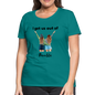 Women’s Premium T-Shirt-OUT OF TROUBLE - teal
