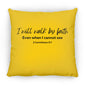 18 in Square Pillow-Walk By Faith