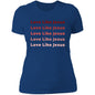 Ladies' Boyfriend T-Shirt-Red Love Like Jesus