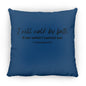 18 in Square Pillow-Walk By Faith