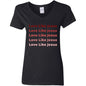 Ladies Shirt-Red Love Like Jesus