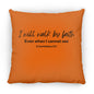 18 in Square Pillow-Walk By Faith