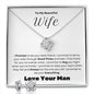 To My Beautiful Wife--Love Your Man-- Love Knot Necklace/Earring Set