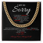 I Am So Sorry--Black/Red--Cuban Chain Necklace