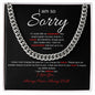 I Am So Sorry--Black/Red--Cuban Chain Necklace