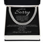 I Am So Sorry--Black/White--Cuban Chain Necklace