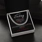 I Am So Sorry--Black/Red--Cuban Chain Necklace