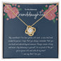 To My Beloved Granddaughter-Blue/Pink Flowers-Love Knot Necklace