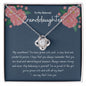 To My Beloved Granddaughter-Blue/Pink Flowers-Love Knot Necklace