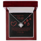 To My Smokin Hot Wife--I Love You--Black Valentine--Love Knot Necklace