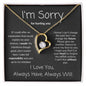 I'm Sorry For Hurting You--I Love You--Gray Bold--Forever Love Necklace