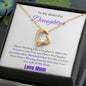 To My Beautiful Daughter--Love Mom--Purple Text-- Forever Necklace