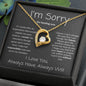 I'm Sorry For Hurting You--I Love You--Gray Bold--Forever Love Necklace
