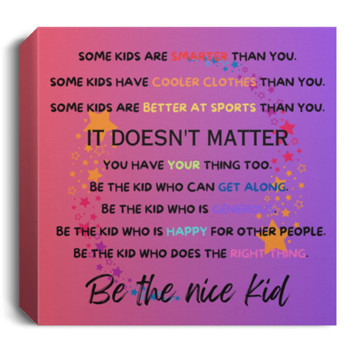 STARS- Pink/Purple Square Canvas -Be the Nice Kid