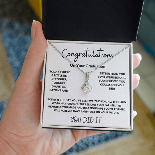 Congratulations on your Graduation- YOU DID IT-Alluring Necklace