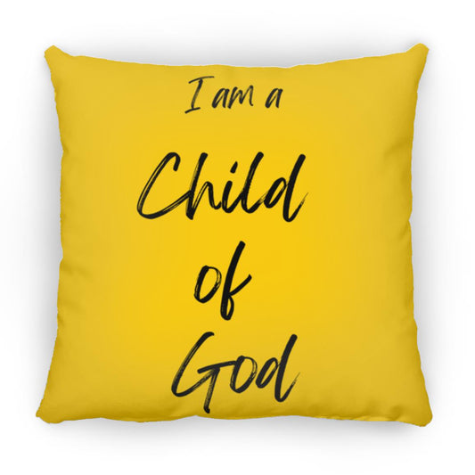 14 in Square Pillow-I am Child of God
