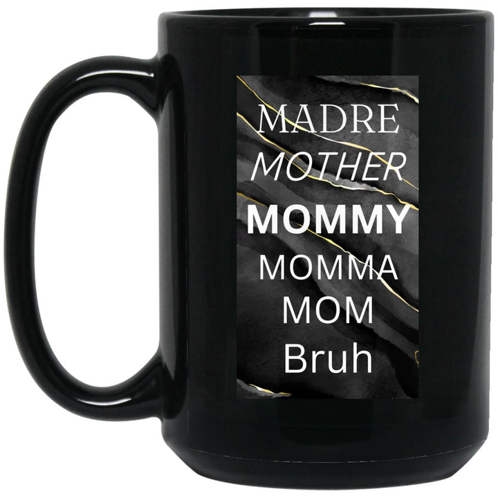 15 oz. Black Mug-Madre