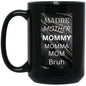 15 oz. Black Mug-Madre