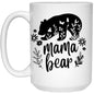 Mama Bear 15 oz. White Mug