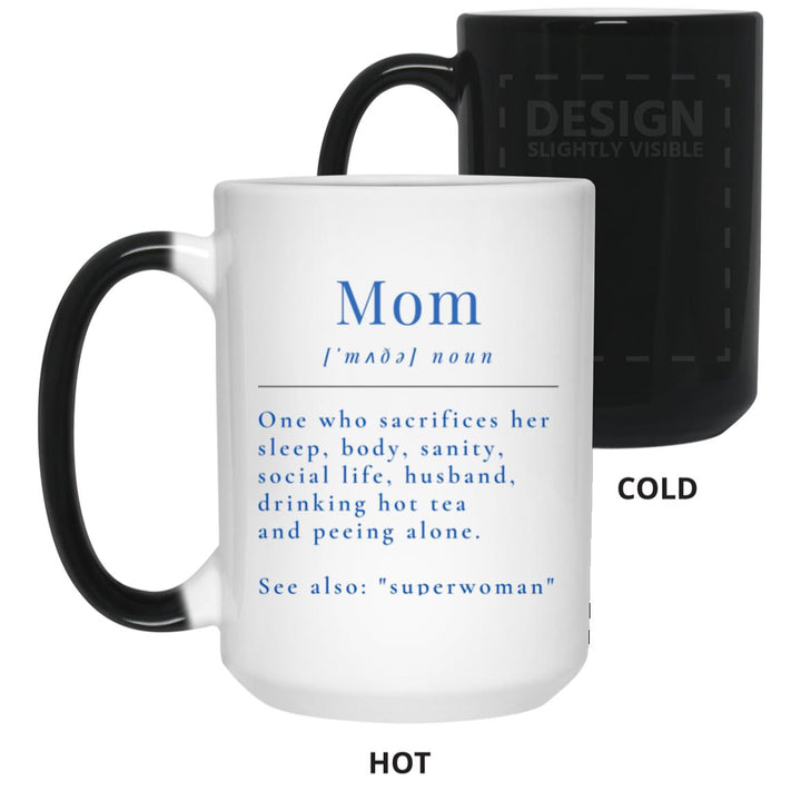 15 oz. Color Changing Mug-Mom