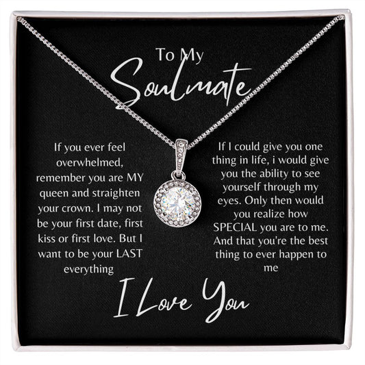 To My Soulmate--Black Script-- Eternal Hope--Necklace
