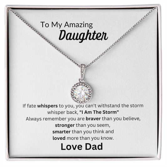 To My Amazing Daughter--Love Dad-- Eternal Heart Necklace