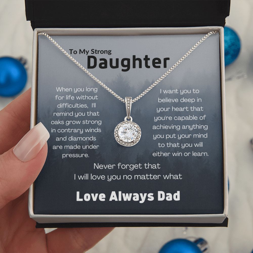 To My Strong Daughter--Love Dad--Blue Storm----Eternal Hope Necklace