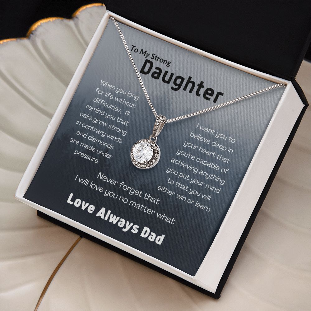 To My Strong Daughter--Love Dad--Blue Storm----Eternal Hope Necklace