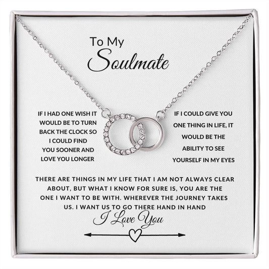 To My Soulmate--I Love You-- Perfect Pair Necklace