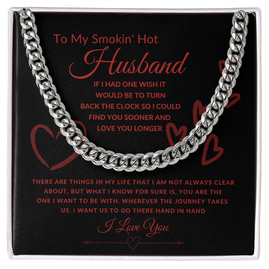 To My Smokin Hot Husband--Black Valentine--Cuban Chain Necklace