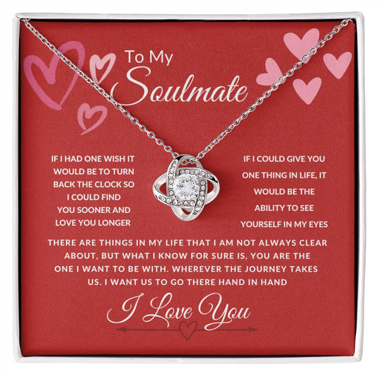 To My Soulmate--I Love You--Red Valentine--Love Knot Necklace