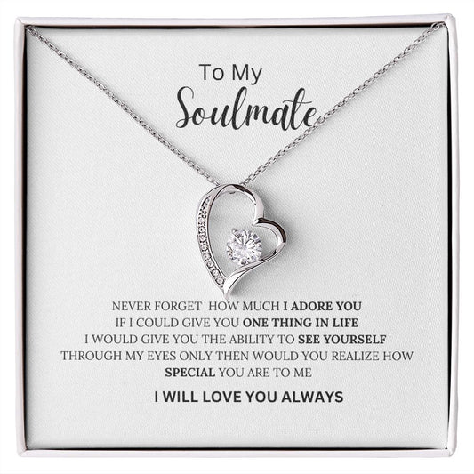 To My Soulmate--Love You Always Script-- Forever Love Necklace