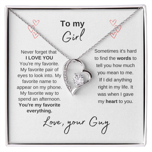 To My Girl--Love Your Guy--White--Forever Love Necklace