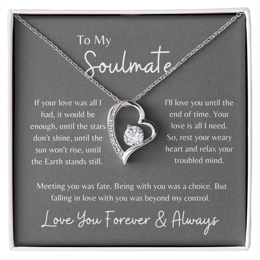 To My Soulmate--Forever and Always Script--Forever Love Necklace