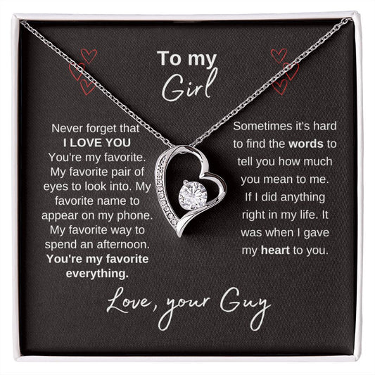 To My Girl--Love Your Guy--Black--Forever Love Necklace