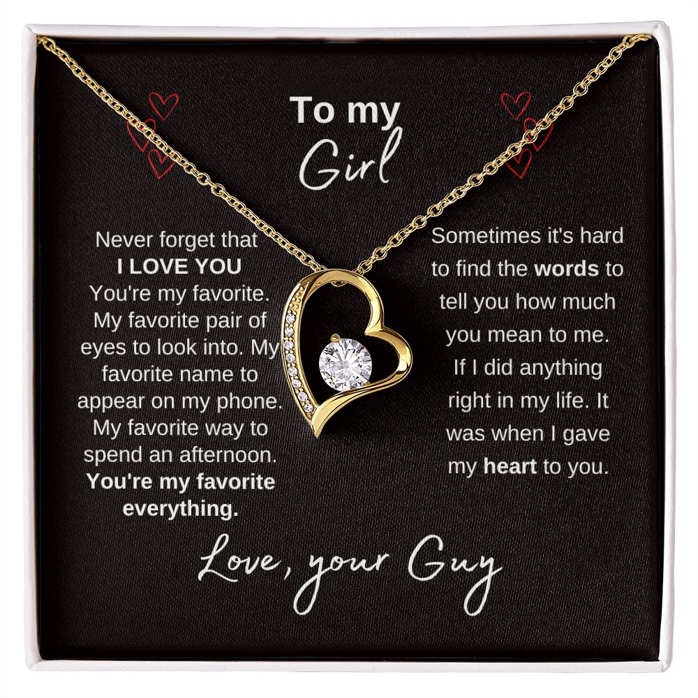 To My Girl--Love Your Guy--Black--Forever Love Necklace
