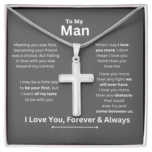 To My Man--I Love You Forever & Always--Gray--Stainless Cross Necklace